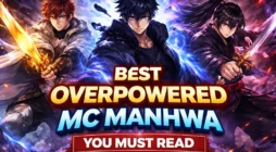 Best Overpowered MC Manhwa strongest protagonists from popular action manhwa series