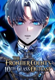 The Frontier Count’s 10th Class Outcast Manhwa Cover